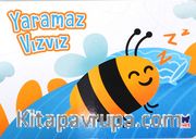 Çalışkan Taşıtlar / Yaramaz Vızvız