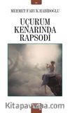 Uçurum Kenarında Rapsodi