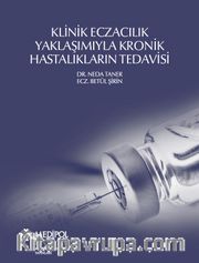Klinik Eczacılık Yaklaşımıyla Kronik Hastalıkların Tedavisi