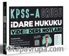 KPSS A Grubu İdare Hukuku Video Ders Notları