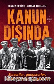Kanun Dışında