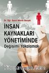 İnsan Kaynakları Yönetiminde Değişimi Yakalamak