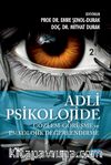 Adli Psikolojide Gözlem & Görüşme ve Psikolojik Değerlendirme