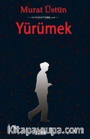Yürümek