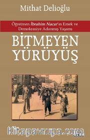 Bitmeyen Yürüyüş