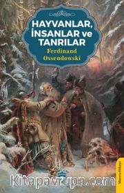 Hayvanlar, İnsanlar ve Tanrılar