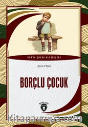 Borçlu Çocuk