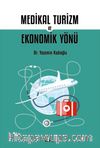Medikal Turizm ve Ekonomik Yönü