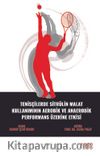 Tenisçilerde Sitrülin Malat Kullanımının Aerobik ve Anaerobik Performans Üzerine Etkisi