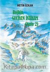 Kalo 2 / Rojbin - Geciken İntikam