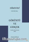 Görüntü ve Gerçek