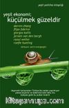 Yeşil Ekonomi; Küçülmek Güzeldir