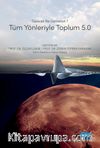 Gelecek Ne Getirecek? Tüm Yönleriyle Toplum 5.0