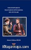 Tom Stoppard'in Tractaryen Dünyasında Dil Oyunları