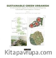Sustainable Green Urbanism Envisioning New Agents for Planning and Designing Sustainable Green Spaces in Ankara