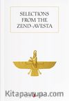 Selections from the Zend-Avesta