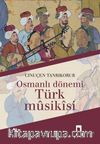 Osmanlı Dönemi Türk Musikisi