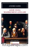 Ağır Ceza Mahkemesi Anıları