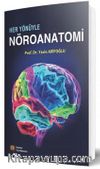 Her Yönüyle Nöranatomi                   
