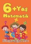 6+ Yaş Matematik