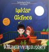 Işıklar Gidince / Farkındayım Serisi