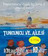Tuncuncu ve Ailesi / Tuncuncu'nun Işıltısı 2