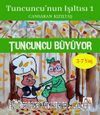 Tuncuncu Büyüyor / Tuncuncu'nun Işıltısı 1