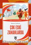 Çok Eski Zamanlarda
