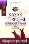 Kazak Türkçesi Bibliyografyası II. Cilt