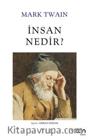 İnsan Nedir?