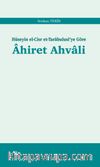 Hüseyin el-Cisr et-Tarabulusi’ye Göre Ahiret Ahvali