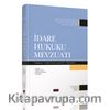 İdare Hukuku Mevzuatı
