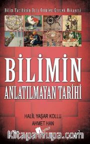 Bilimin Anlatılmayan Tarihi
