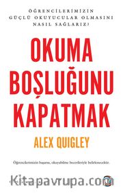 Okuma Boşluğunu Kapatmak
