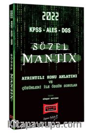 2022 KPSS ALES DGS Sözel Mantıx Ayrıntılı Konu Anlatımı ve Çözümleri ile Özgün Sorular