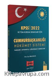 2022 KPSS ve Tüm Kurum Sınavları İçin Cumhurbaşkanlığı Hükümet Sistemi