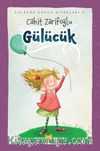 Gülücük (Ciltli) (Resimli)