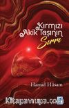 Kırmızı Akik Taşının Sırrı