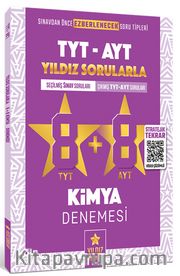 TYT AYT Yıldız Sorularla 8+8 Kimya Denemesi