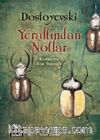 Yeraltından Notlar