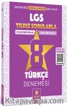 LGS Yıldız Sorularla 8 Türkçe Denemesi