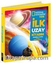National Geographic Kids -İlk Uzay Kitabım