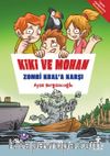 Kiki ve Mohan Zombi Kral’a Karşı