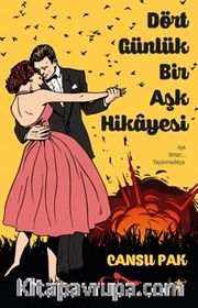 Dört Günlük Bir Aşk Hikayesi