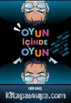 Oyun İçinde Oyun