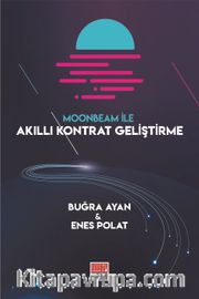 Moonbeam İle Akıllı Kontrat Geliştirme
