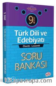 9. Sınıf Türk Dili ve Edebiyatı Soru Bankası Özetli Lezzetli 