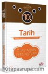 10. Sınıf Tarih Öğretmenin Ders Notları