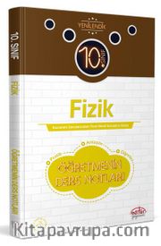 10. Sınıf Fizik Öğretmenin Ders Notları