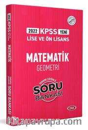 2022 KPSS Lise - Ön Lisans Matematik Tamamı Çözümlü Soru Bankası